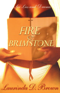 Fire & Brimstone : A Novel