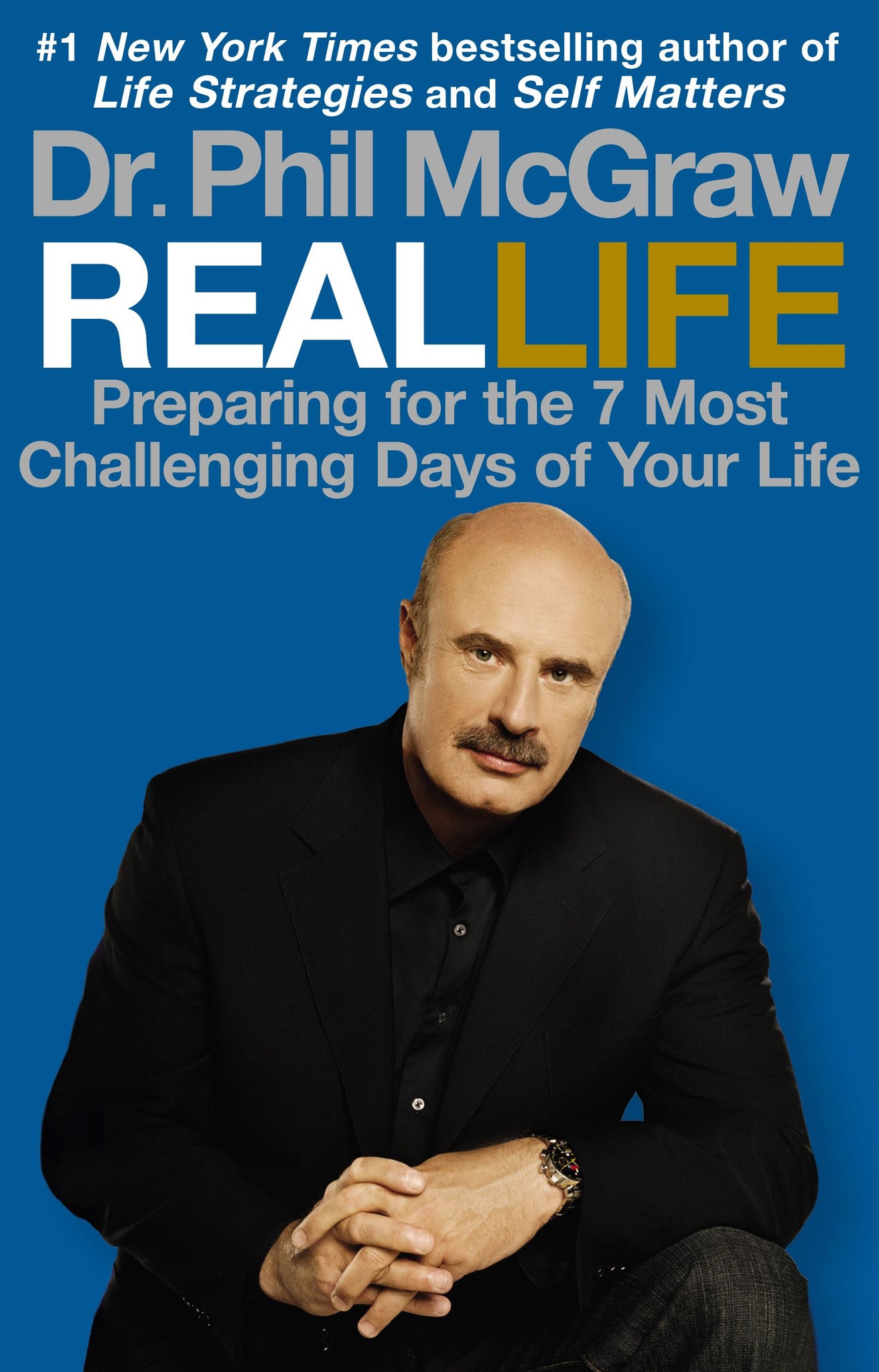 Real Life : Preparing for the 7 Most Challenging Days of Your Life