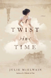 A Twist in Time : A Kendra Donovan Mystery