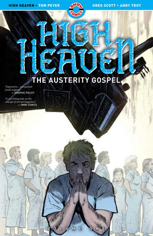 High Heaven : The Austerity Gospel