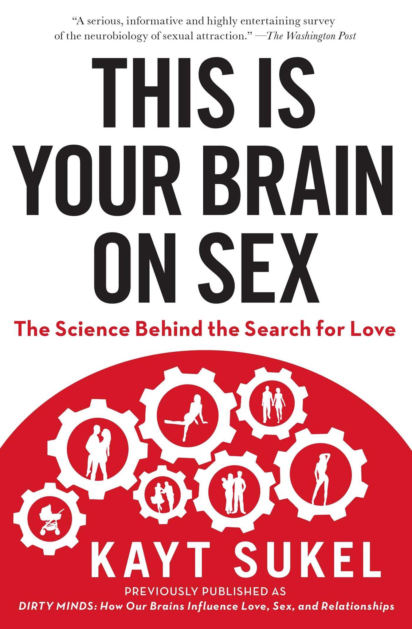 This Is Your Brain on Sex : The Science Behind the Search for Love –  Pickwick Bookshop