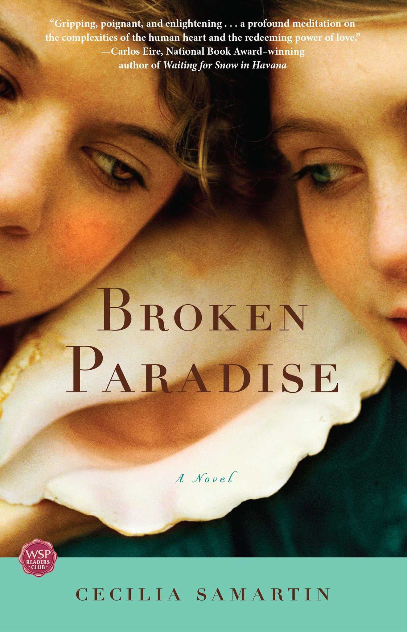 Broken Paradise : A Novel
