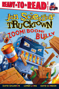 Zoom! Boom! Bully : Ready-to-Read Level 1