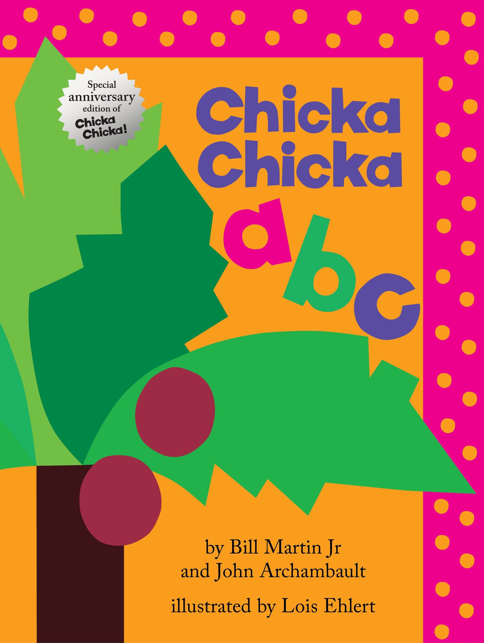 Chicka Chicka ABC : Lap Edition