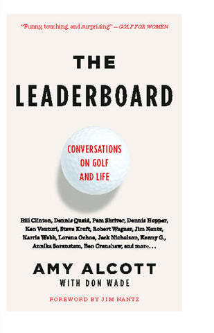 The Leaderboard : Conversations on Golf and Life