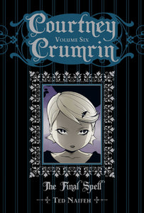 Courtney Crumrin Vol. 6 : The Final Spell