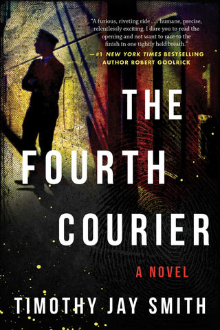 The Fourth Courier : A Novel