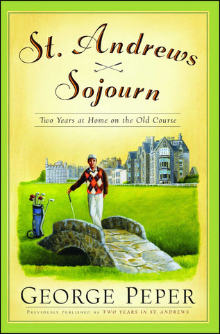 St. Andrews Sojourn : St. Andrews Sojourn