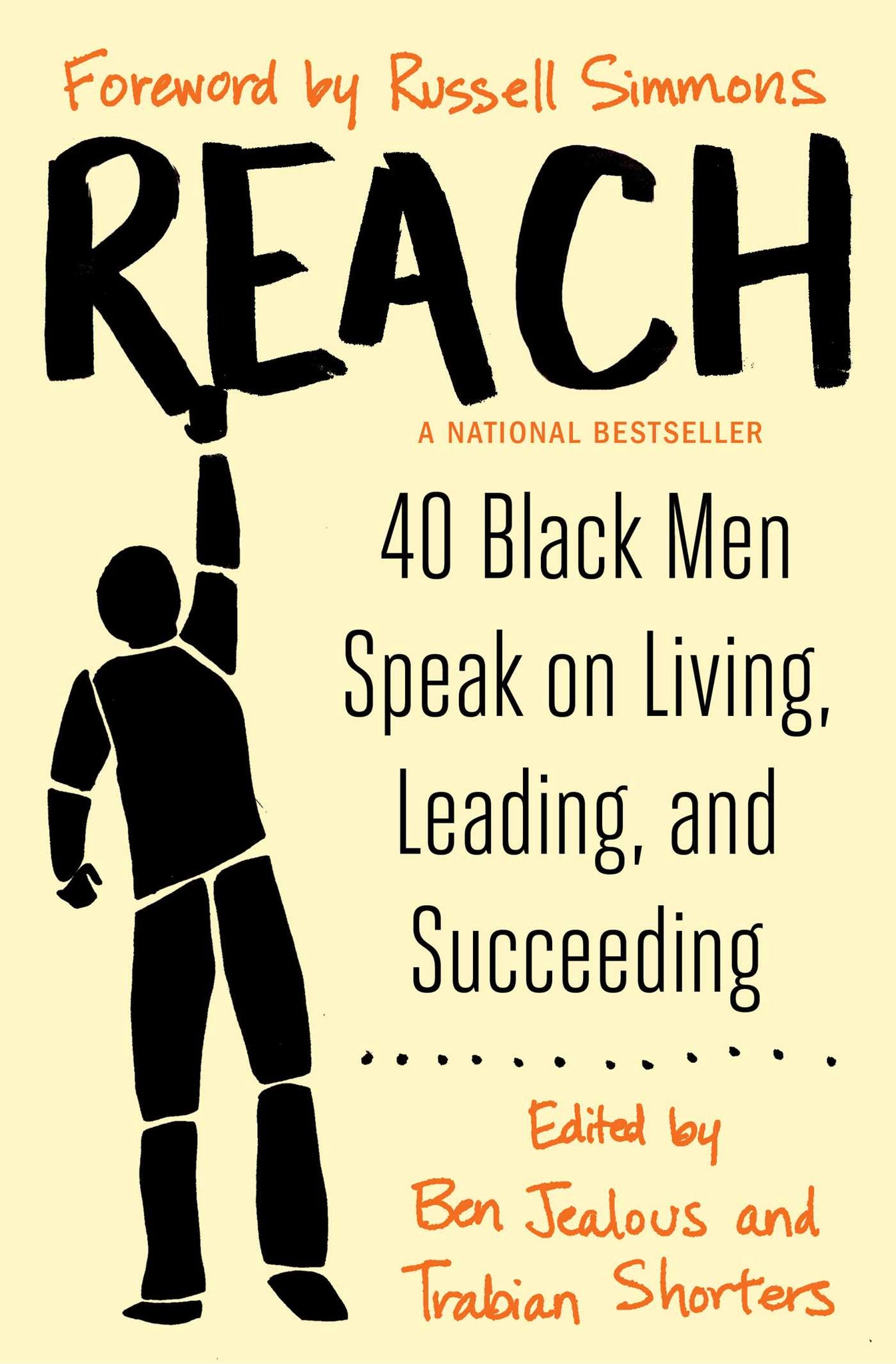 Reach : 40 Black Men Speak on Living, Leading, and Succeeding