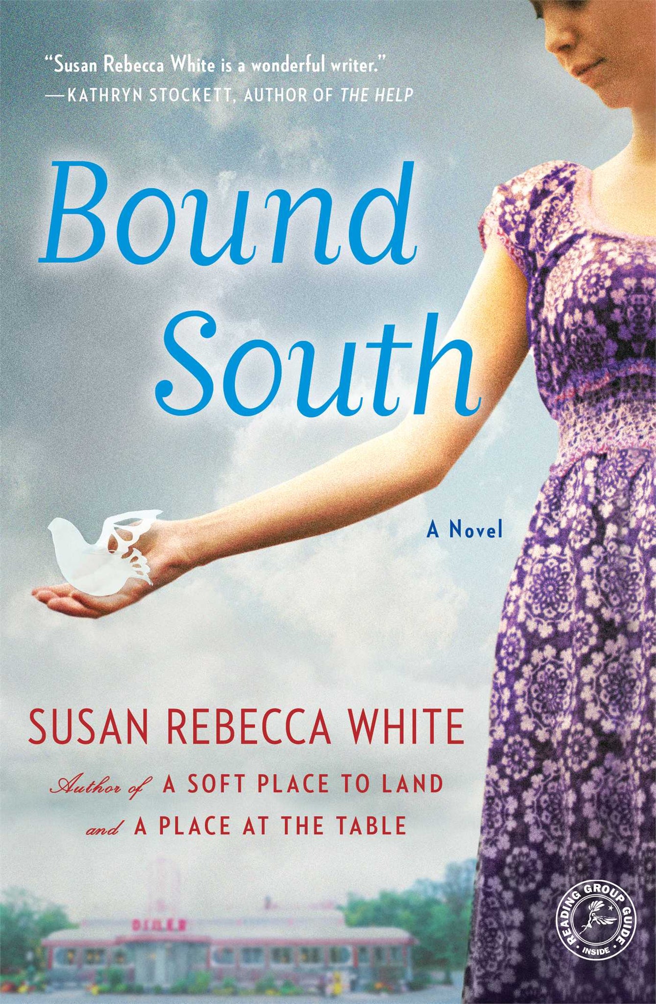 Bound South : A Novel