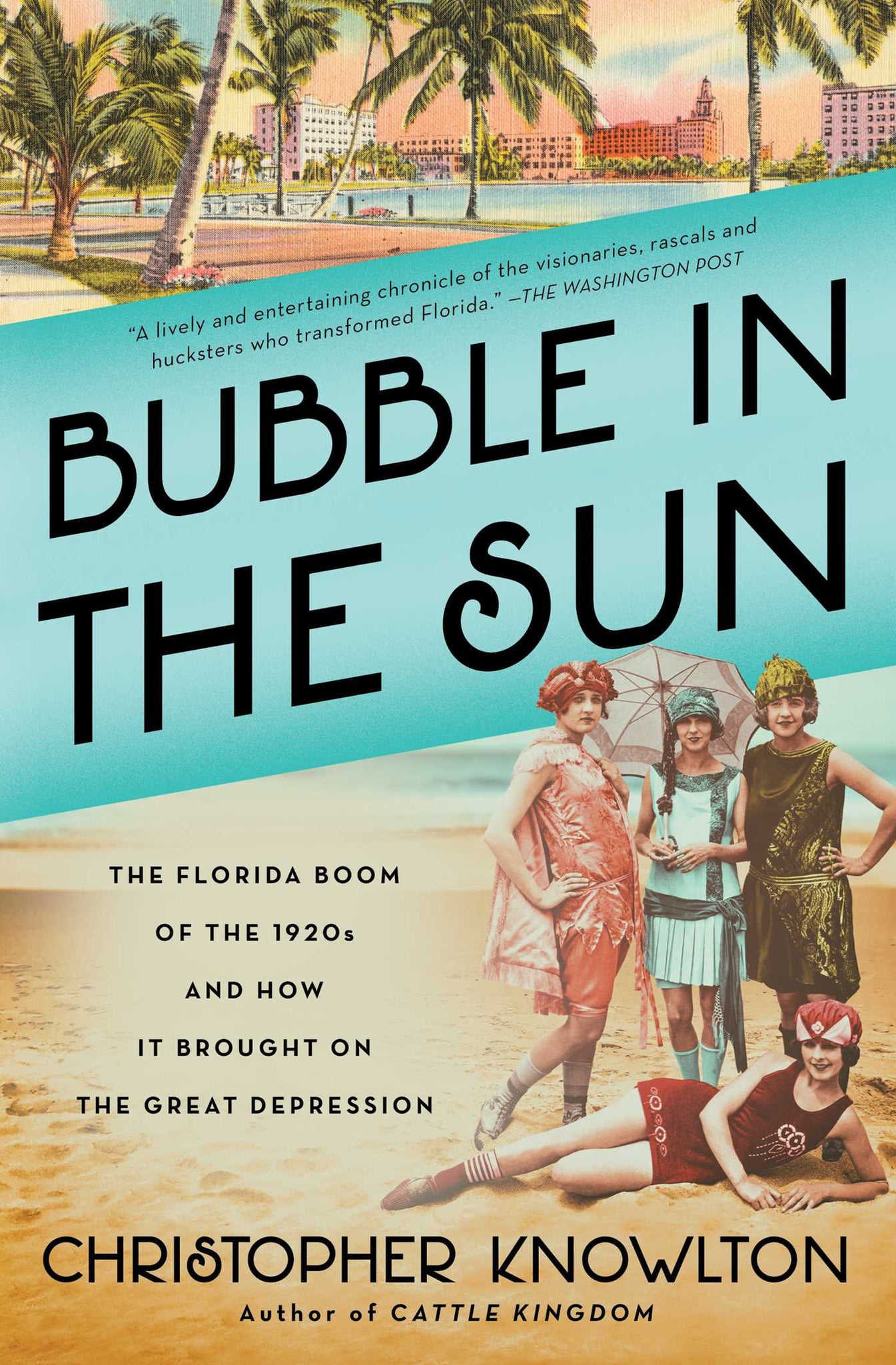 Bubble in the Sun : The Florida Boom of the 1920s and How It Brought on the Great Depression