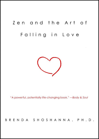 Zen and the Art of Falling in Love