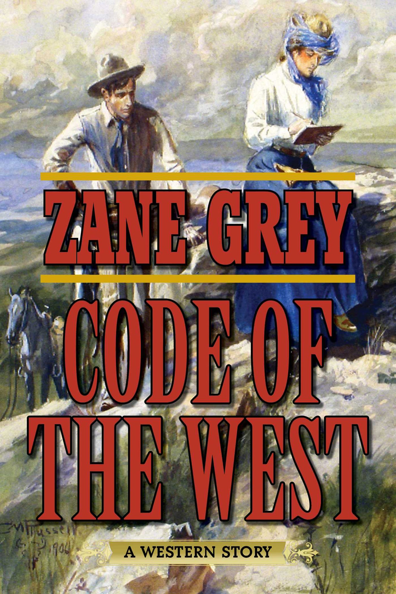Code of the West : A Western Story