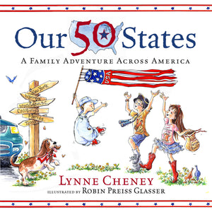 Our 50 States : A Family Adventure Across America