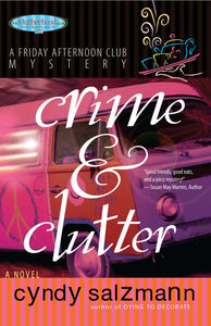 Crime and Clutter