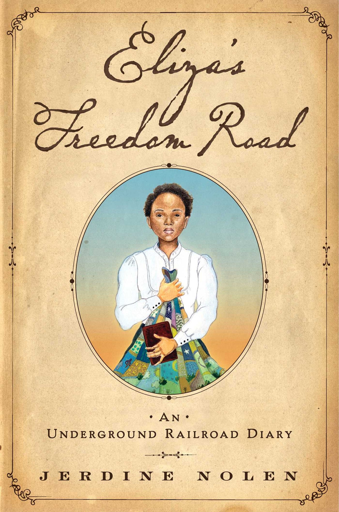 Eliza's Freedom Road : An Underground Railroad Diary