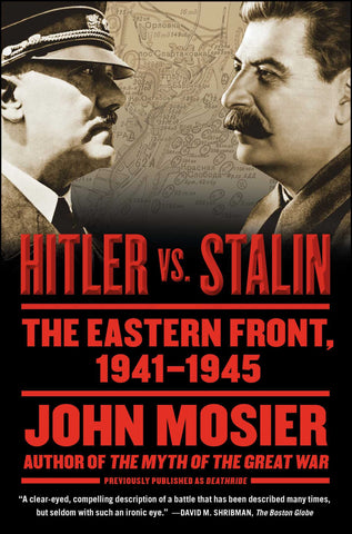 Hitler vs. Stalin : The Eastern Front, 1941-1945