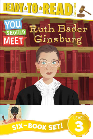 You Should Meet Ready-to-Read Value Pack 1 : Ruth Bader Ginsburg; Women Who Launched the Computer Age; Misty Copeland; Shirley Chisholm; Roberta Gibb; Mae Jemison