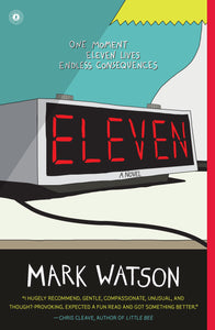 Eleven : A Novel