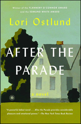 After the Parade : A Novel