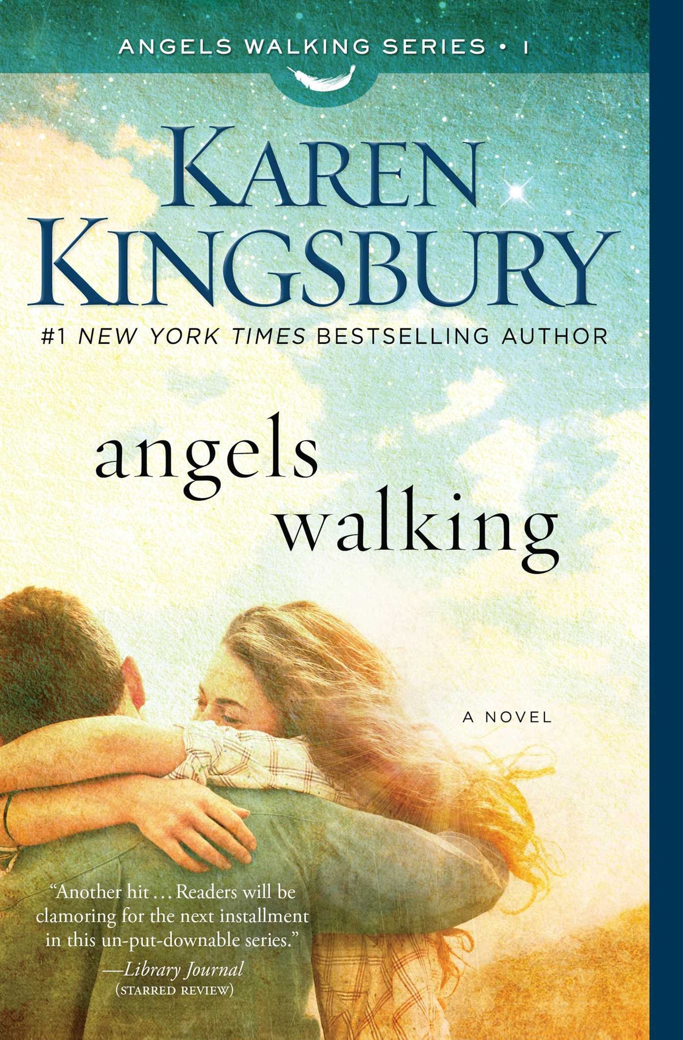 Angels Walking : A Novel
