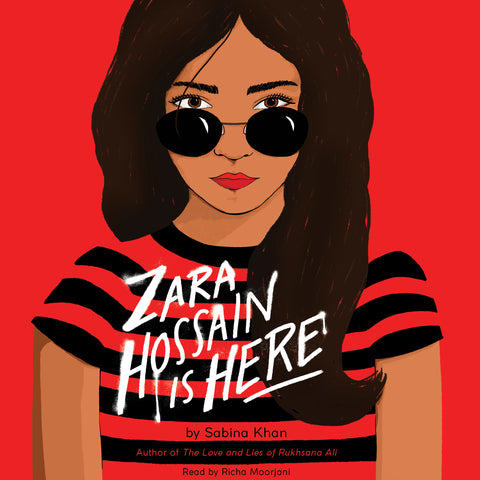 Zara Hossain Is Here (Unabridged edition)