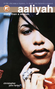 Aaliyah : More Than a Woman
