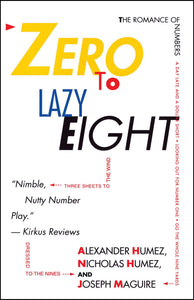 Zero to Lazy Eight : The Romance Numbers