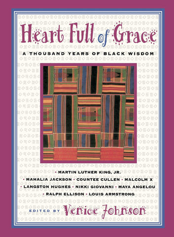 Heart Full Of Grace : A Thousand Years Of Black Wisdom