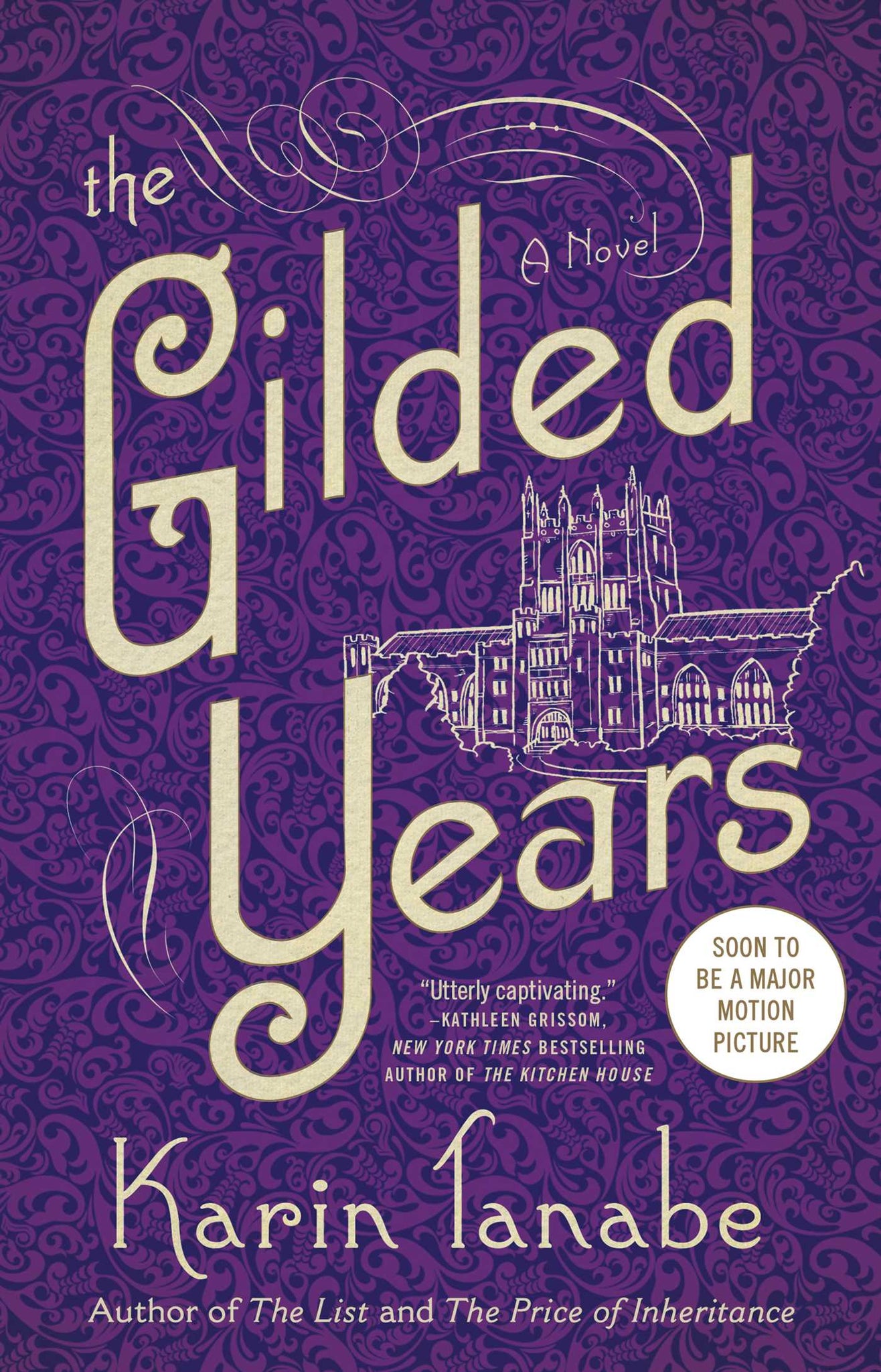 The Gilded Years : A Novel