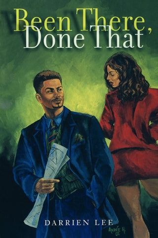 Been There, Done That : A Novel