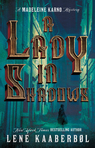 A Lady in Shadows : A Madeleine Karno Mystery