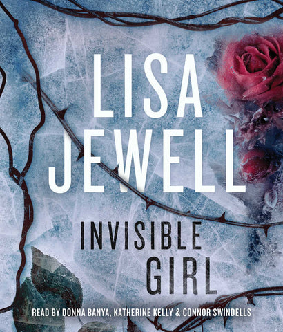 Invisible Girl : A Novel