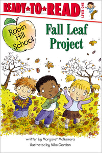 Fall Leaf Project : Ready-to-Read Level 1