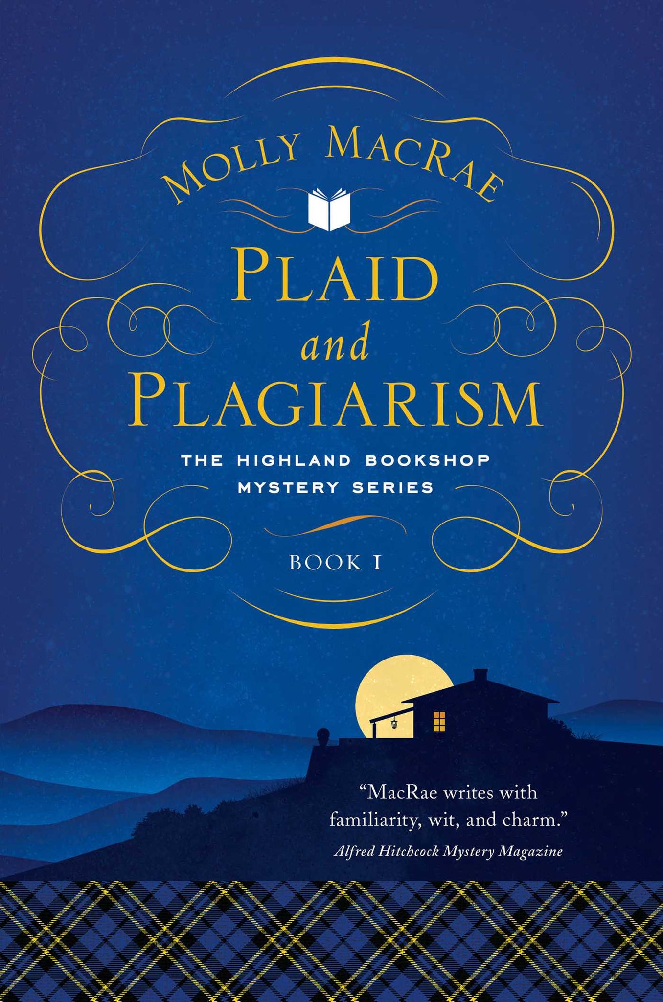 Plaid and Plagiarism : The Highland Bookshop Mystery Series: Book 1