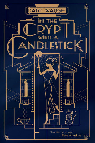 In the Crypt with a Candlestick : A Mystery