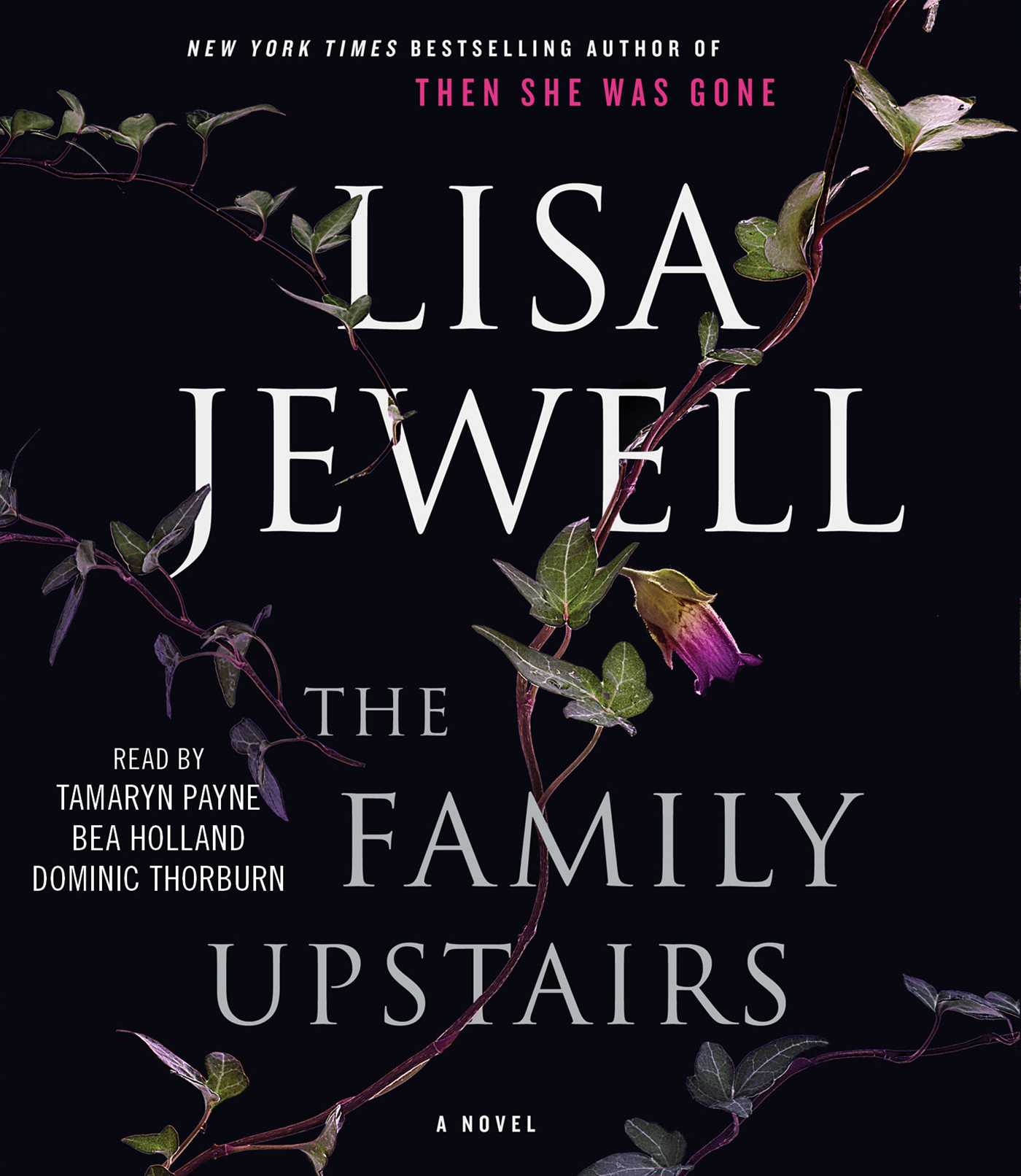 Family Upstairs : A Novel