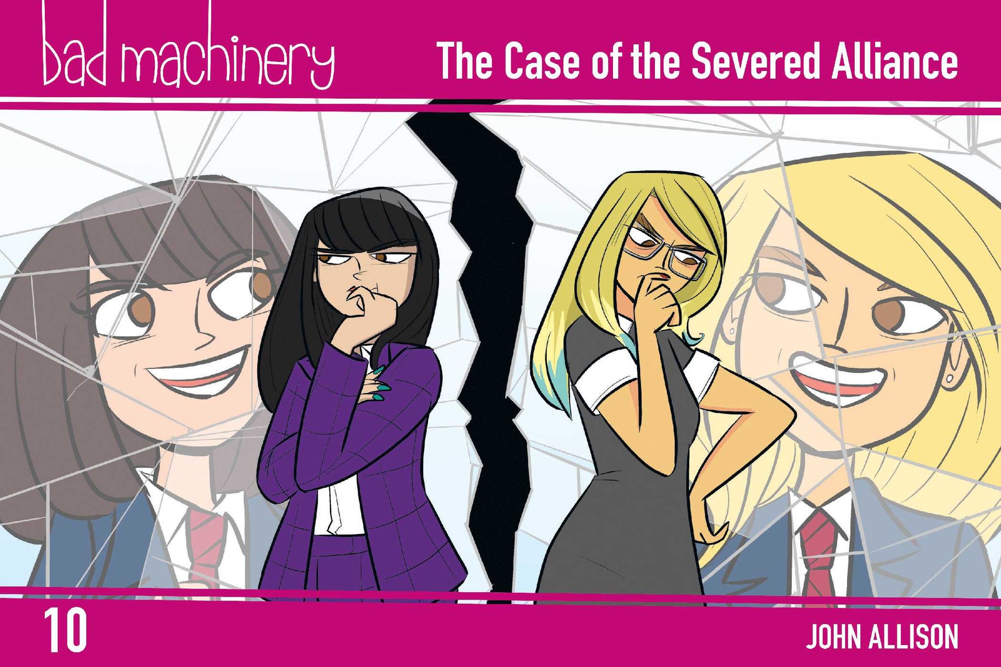 Bad Machinery Vol. 10 : The Case of the Severed Alliance