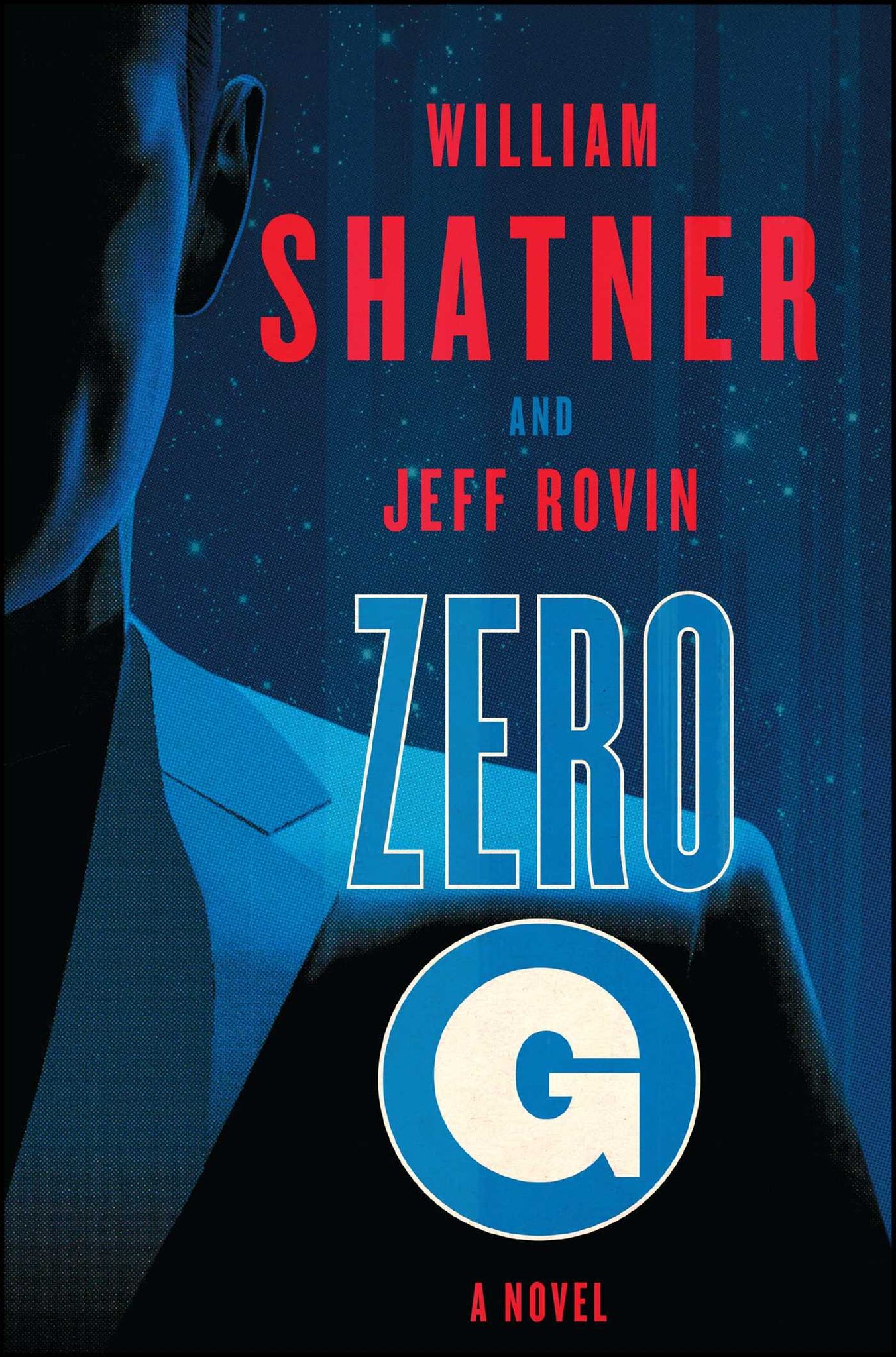 Zero-G: Book 1 : A Novel