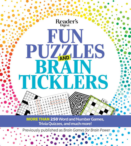 Reader's Digest  Fun Puzzles and Brain Ticklers  : More than 250 Word and Number Games, Trivia Quizzes, and much more!