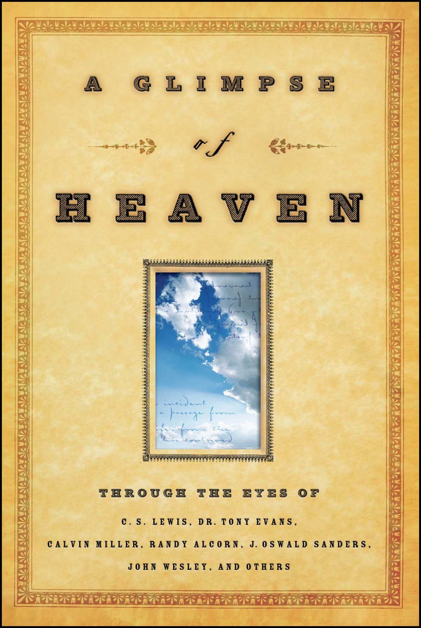 A Glimpse of Heaven : Through the Eyes of