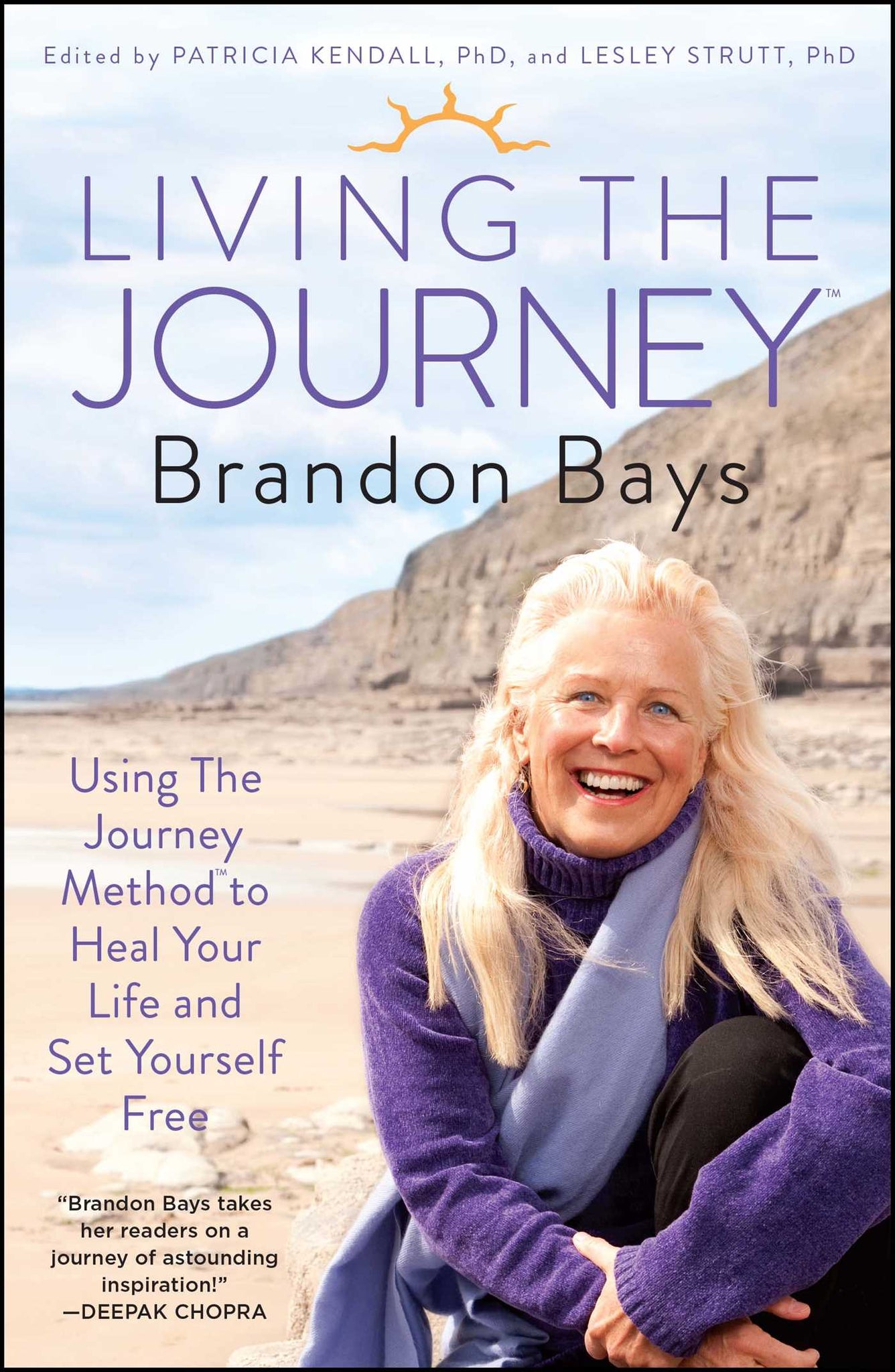 Living The Journey : Using The Journey Method to Heal Your Life and Set Yourself Free