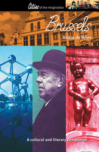 Brussels : A Cultural History