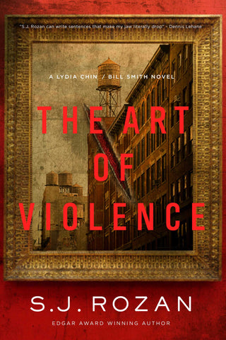 The Art of Violence : A Lydia Chin/Bill Smith Novel