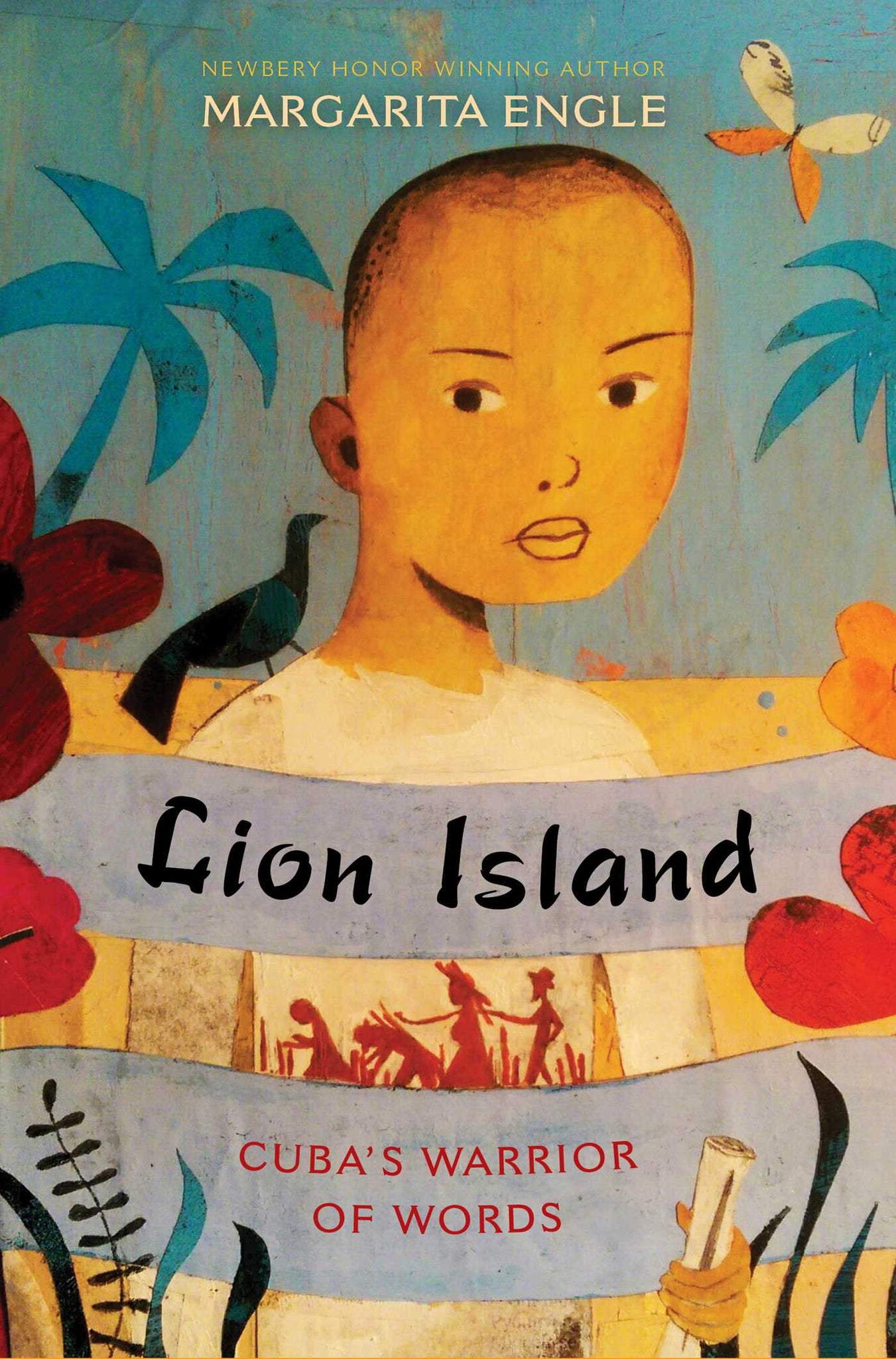 Lion Island : Cuba's Warrior of Words