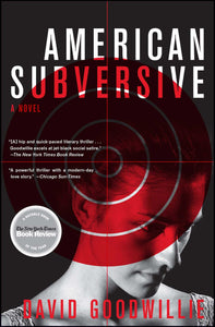 American Subversive : A Novel