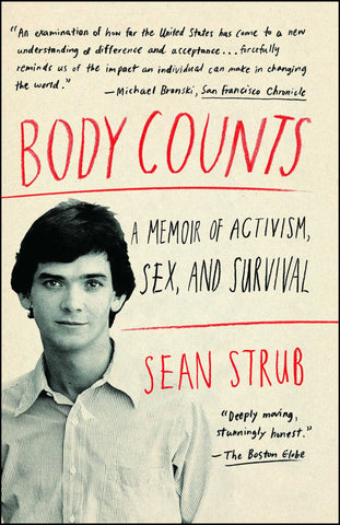 Body Counts : A Memoir of Activism, Sex, and Survival