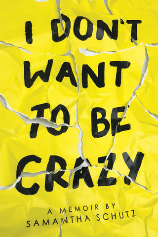 I Don't Want to be Crazy