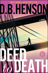 Deed to Death : A Novel