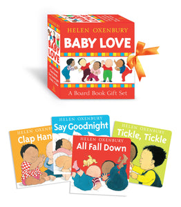 Baby Love : A Board Book Gift Set/All Fall Down; Clap Hands; Say Goodnight; Tickle, Tickle